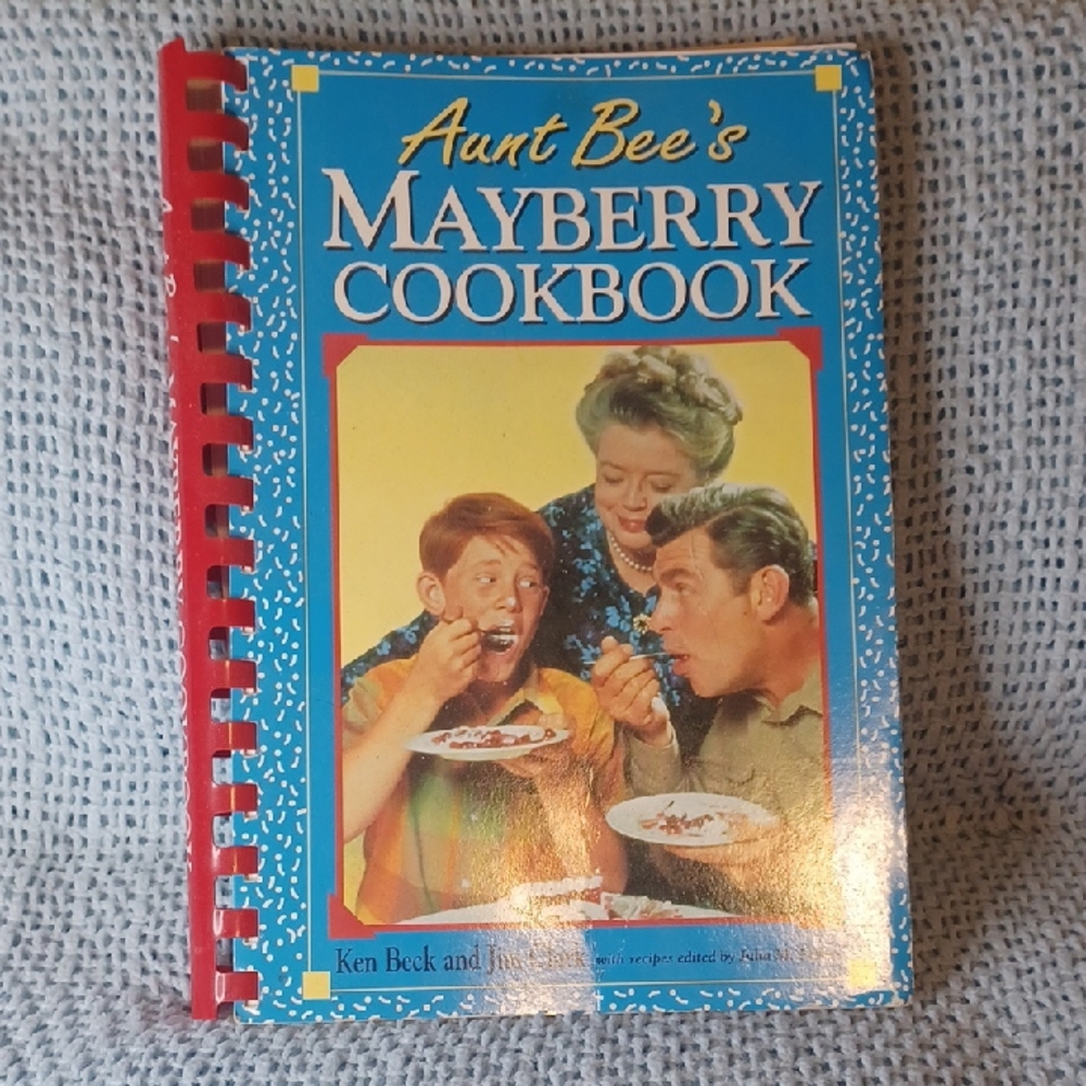 Aunt Bee's Mayberry Cookbook